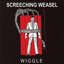 Screeching Weasel - Wiggle альбом