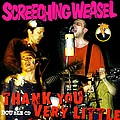 Screeching Weasel - Thank You Very Little альбом