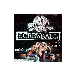 Screwball - Y2k альбом