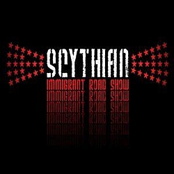 Scythian - Immigrant Road Show album