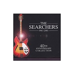 Searchers - 40th Anniversary Collection: 1963-2003 album