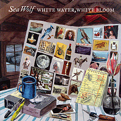 Sea Wolf - White Water, White Bloom альбом