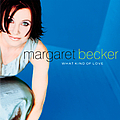 Margaret Becker - What Kind Of Love album