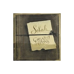 Selah - Greatest Hymns альбом
