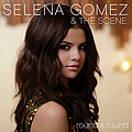 Selena Gomez &amp; The Scene - Round &amp; Round album