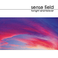 Sense Field - Tonight and Forever album