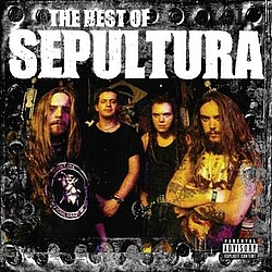 Sepultura - The Best of Sepultura album