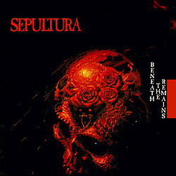 Sepultura - Beneath the Remains альбом