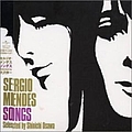Sergio Mendes - Sergio Mendes Songs selected by Shinichi Osawa album
