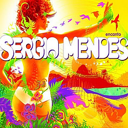 Sergio Mendes - Encanto альбом