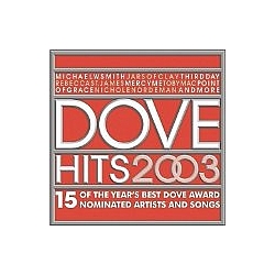 Nicole C. Mullen - Dove Hits 2003 альбом