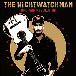 The Nightwatchman - One Man Revolution album