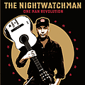 The Nightwatchman - One Man Revolution album