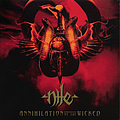 Nile - Annihilation of the Wicked альбом