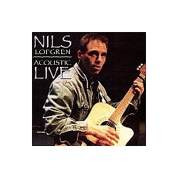 Nils Lofgren - Acoustic Live album