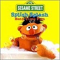Sesame Street - Splish Splash - Bath Time Fun альбом