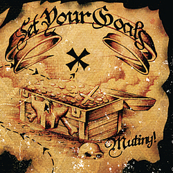 Set Your Goals - Mutiny album