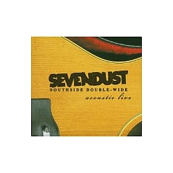 Sevendust - Southside Double-Wide: Acoustic Live альбом