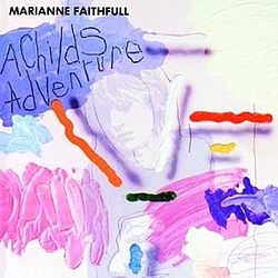 Marianne Faithfull - A Child&#039;s Adventure album