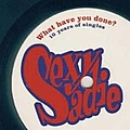 Sexy Sadie - 10 Years of Singles album