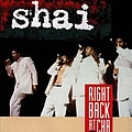 Shai - Right Back at Cha album