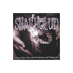 Shai Hulud - Hearts Once Nourished with Hope and Compassion album