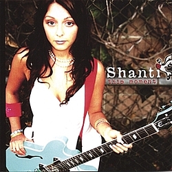 Shanti - This Moment album