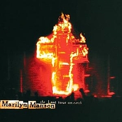Marilyn Manson - The Last Tour On Earth альбом