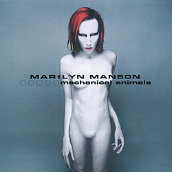 Marilyn Manson - Mechanical Animals album