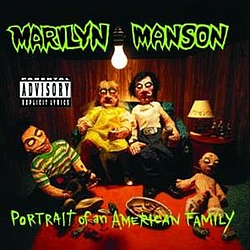 Marilyn Manson - Portrait Of An American Family album