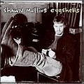Shawn Mullins - Eggshells album