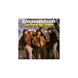 Shenandoah - The Road Not Taken album