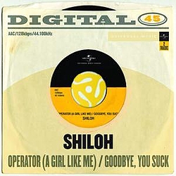 Shiloh - Operator (A Girl Like Me) / Goodbye, You Suck album
