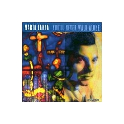 Mario Lanza - You&#039;ll Never Walk Alone альбом