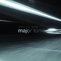 Shiny Toy Guns - Major Tom альбом