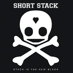 Short Stack - Stack Is The New Black album