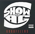 Showbiz &amp; A.G. - Goodfellas album