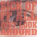 Sick Of It All - Just Look Around album