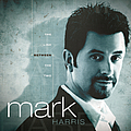 Mark Harris - The Line Between The Two альбом