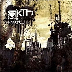Sikth - Flogging The Horses Ep album