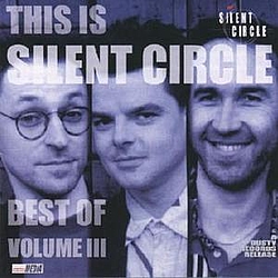 Silent Circle - Best Of Silent Circle альбом