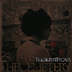 The Silent Escape - Hide Them In the Cemetary альбом