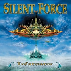 Silent Force - Infatuator album