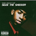 Silkk The Shocker - The Best of Silkk the Shocker album