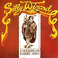 Silly Wizard - Caledonia&#039;s Hardy Sons album