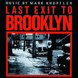Mark Knopfler - Last Exit To Brooklyn album