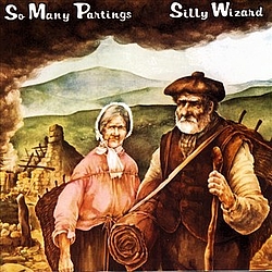 Silly Wizard - So Many Partings album