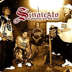 Sindicato Argentino Del Hip Hop - Un Paso A La Eternidad альбом