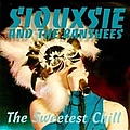 Siouxsie And The Banshees - The Sweetest Chill album