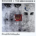Siouxsie And The Banshees - Through The Looking Glass album